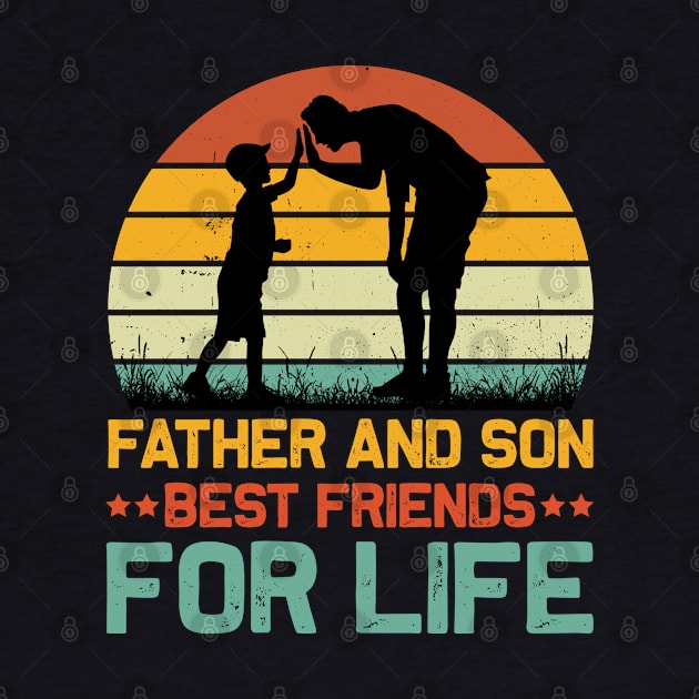 Father And Son Best Friends For Life by Astramaze